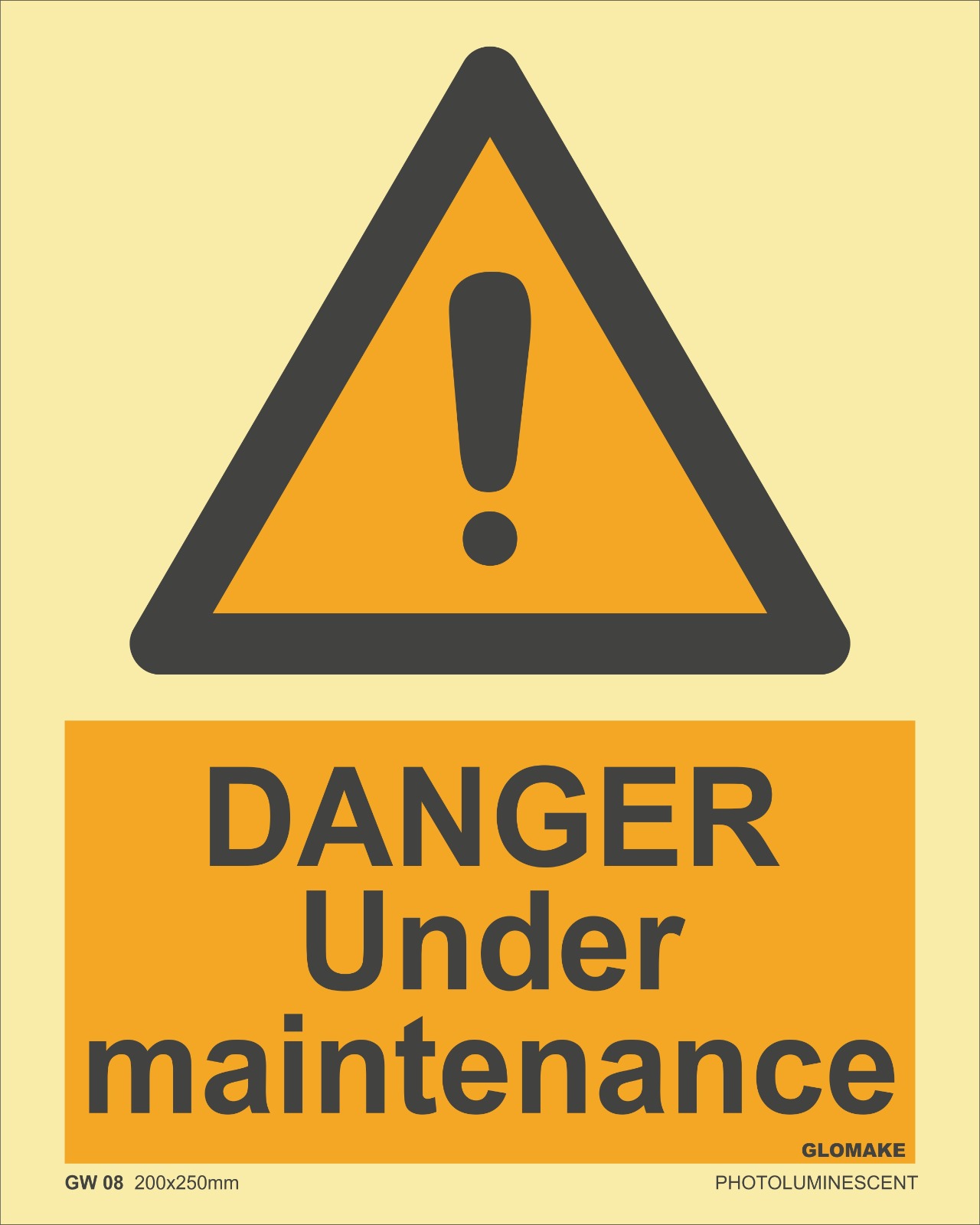 DANGER UNDER MAINTENANCE
(GW 08)